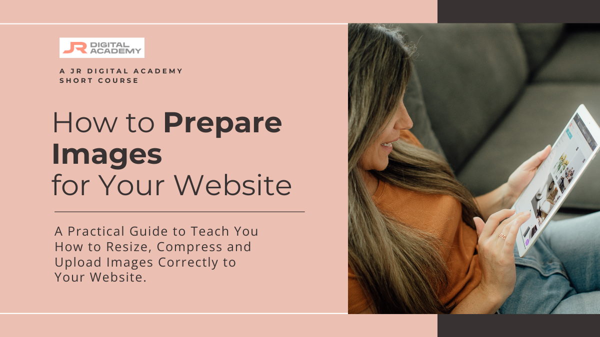 Preparing Images for Your Website Preparing images for your website correctly for better SEO and faster website performance
