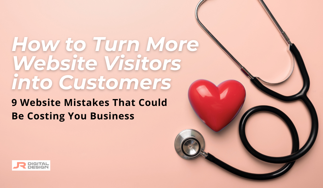 How To Turn More Website Visitors Into Customers